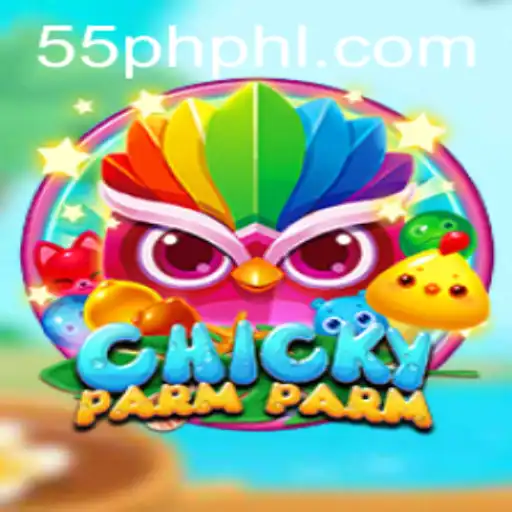 Discovering the Thrills of ChickyParmParm: A Dive into the Game with the Keyword 55ph